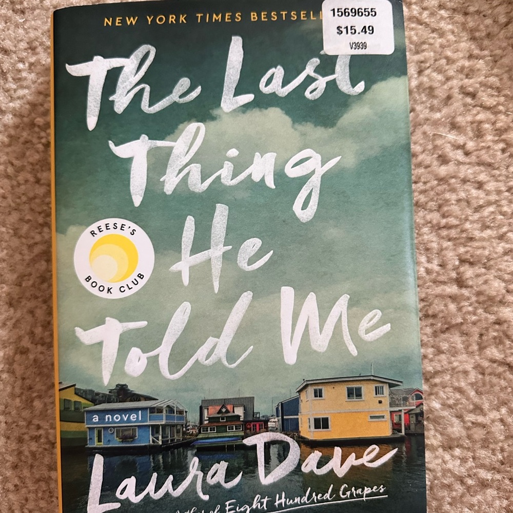 The Last Thing He Told Me by Laura Dave - Blue and Yellow Cover
